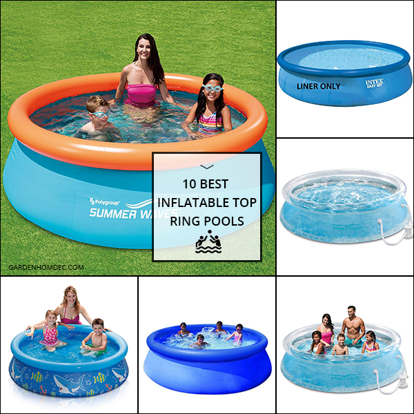 Best Inflatable Top Ring Pools