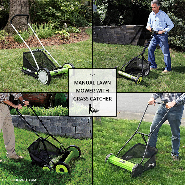 10 Best Manual Lawn Mower With Grass Catcher
