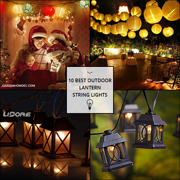 10 Best Outdoor Lantern String Lights